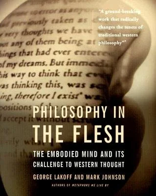 Philosophy in the Flesh